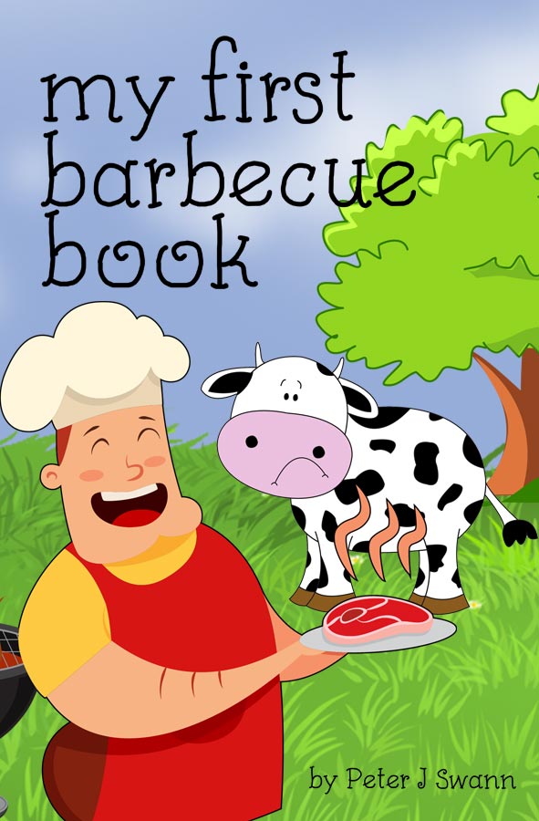 My First Barbecue Book