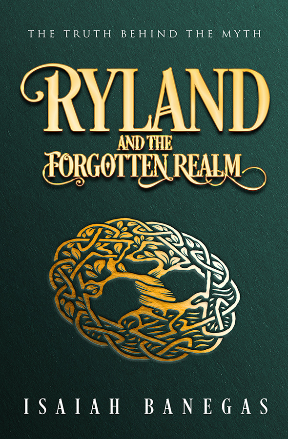Ryland and the Forgotten Realm