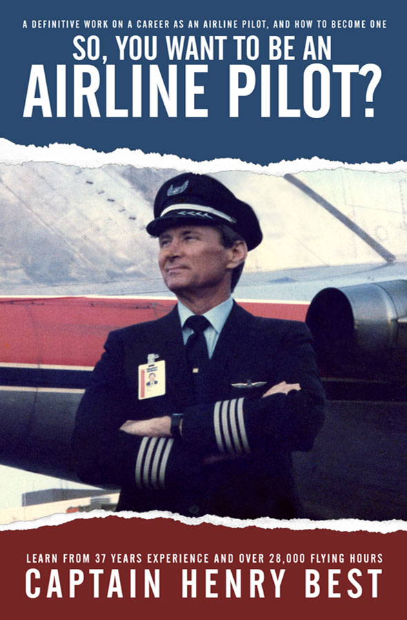 So You Want to be an Airline Pilot?