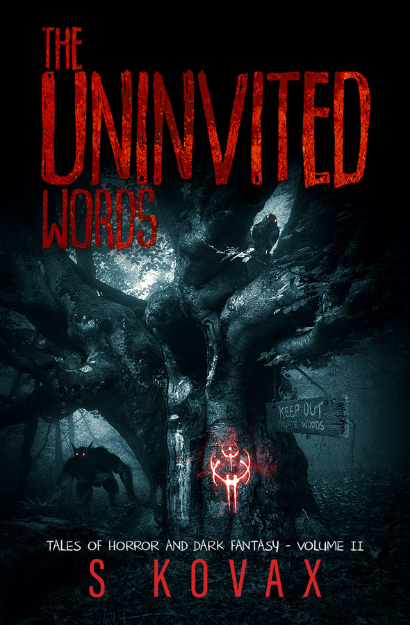 The Uninvited Words Vol II